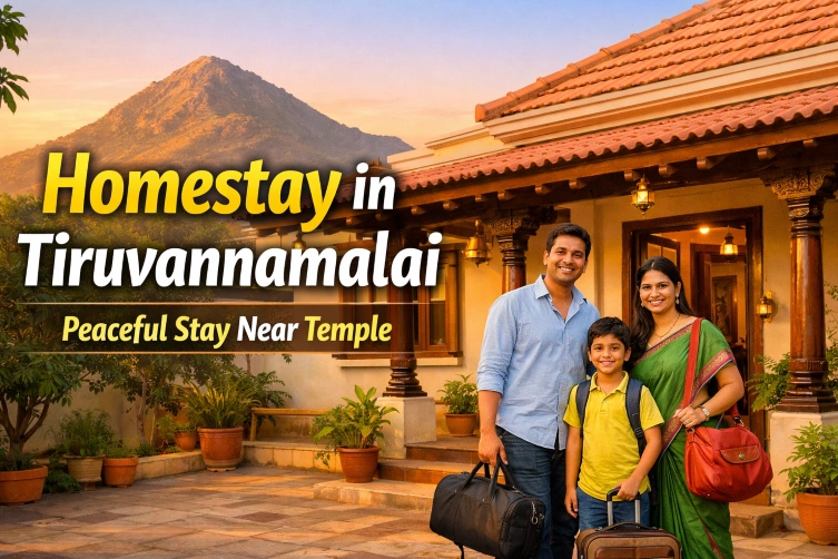 Homestay in Tiruvannamalai near Arunachala Hill with Indian family enjoying peaceful stay