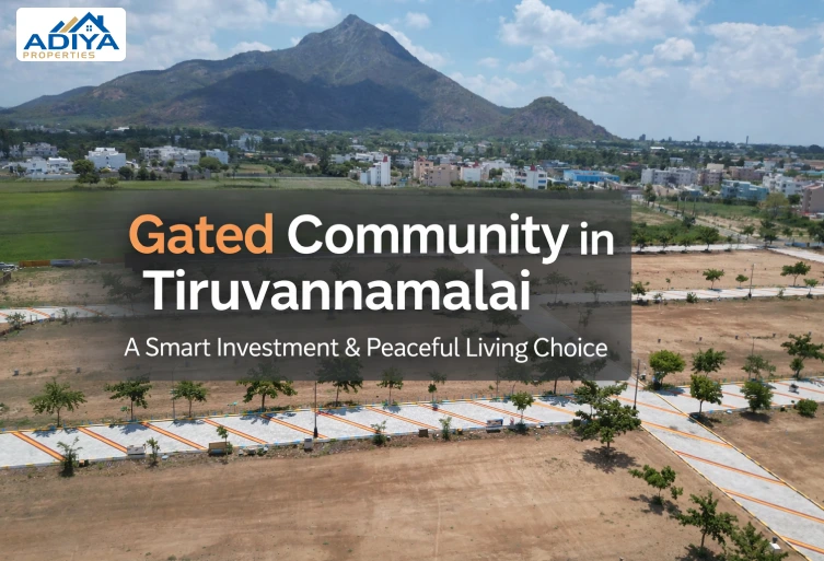 Gated community plots in Tiruvannamalai with Arunachala hill view, Adiya Properties project layout