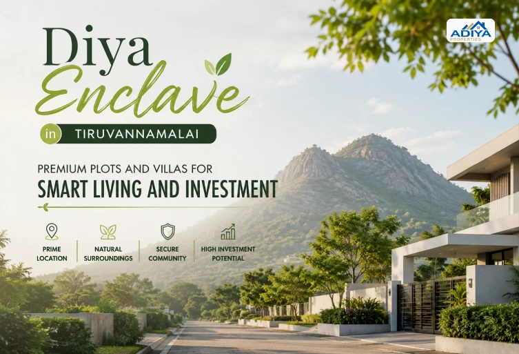 Diya Enclave in Tiruvannamalai featuring premium residential plots and modern villas with Arunachala Hill backdrop for smart living and real estate investment.